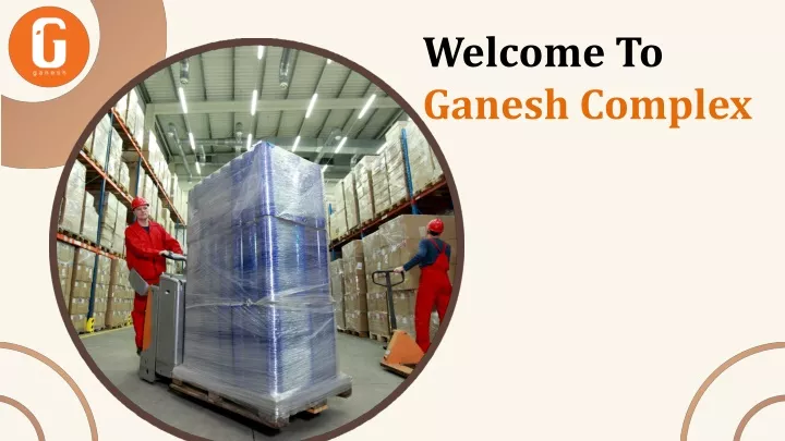 welcome to ganesh complex