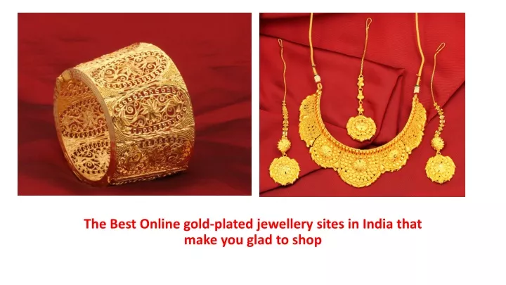 the best online gold plated jewellery sites in india that make you glad to shop