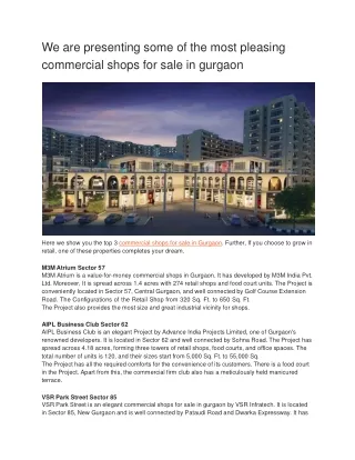 We are presenting some of the most pleasing commercial shops for sale in gurgaon