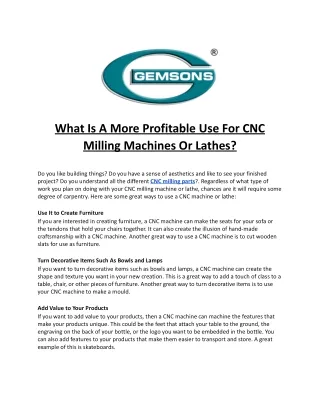 what is a more profitable use for cnc milling