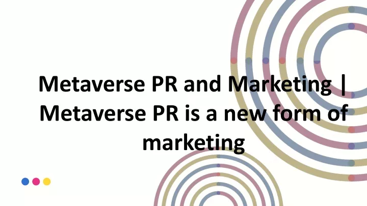 metaverse pr and marketing metaverse