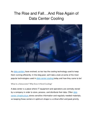 the rise and fall and rise again of data center cooling