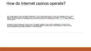 how do internet casinos operate
