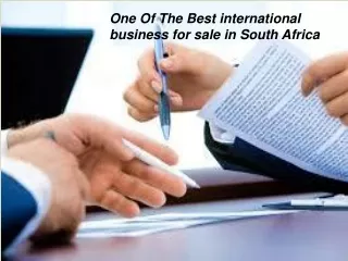 One Of The Best international business for sale in South Africa