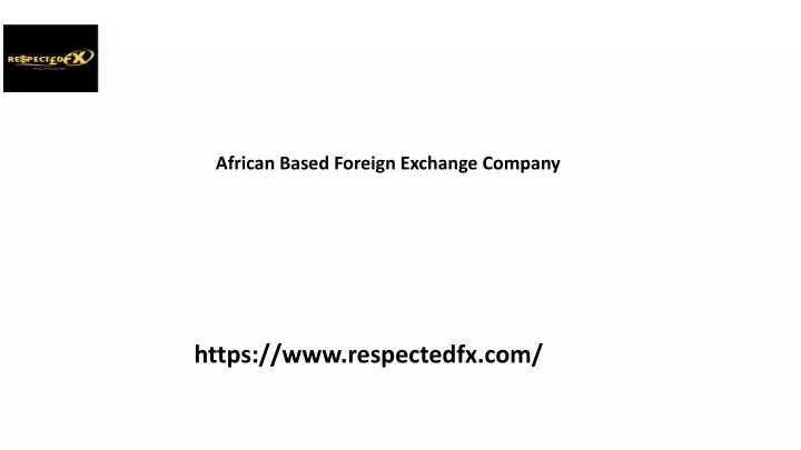 african based foreign exchange company