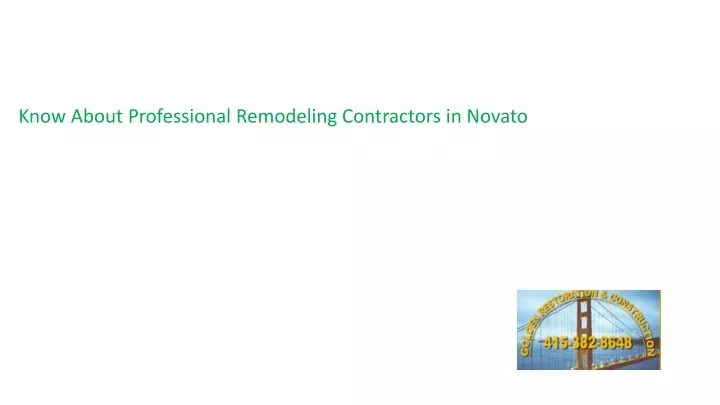 know about professional remodeling contractors