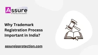 Why Trademark Registration Process Important in India?