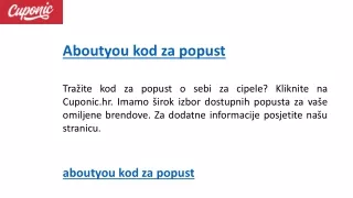 aboutyou kod za popust     Cuponic.hr