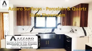 Azzaro Surfaces - Porcelain & Quartz Slabs Showroom