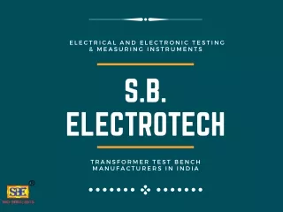 Make the best choice of Transformer Test Bench from S.B.ELECTROTECH!