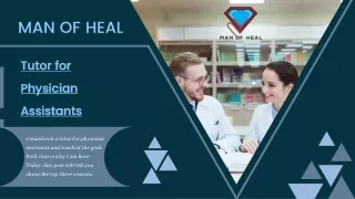 The Importance of Tutors for Physician Assistants