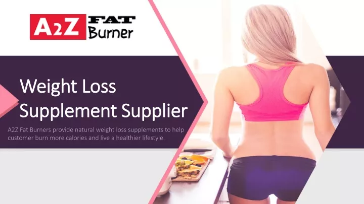 weight weight loss supplement supplier supplement