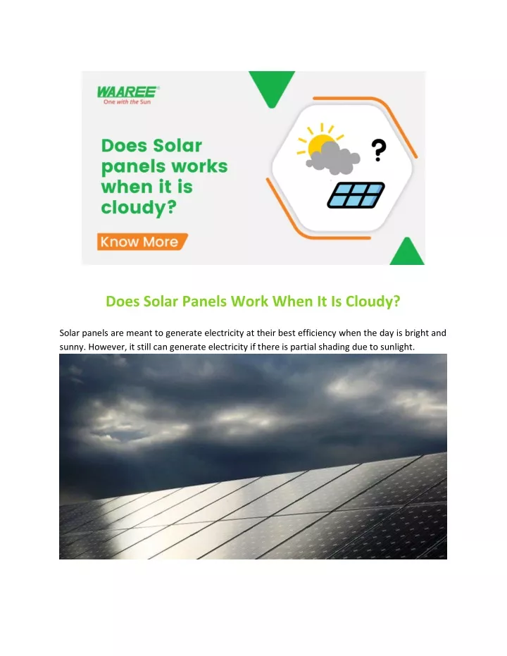 does solar panels work when it is cloudy