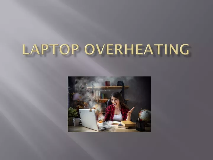 PPT How to solve Overheating Laptop issue Sneha It Solutions