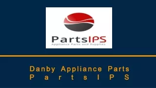 danby appliance parts partsips