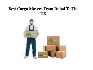 Best Cargo Movers From Dubai To The UK