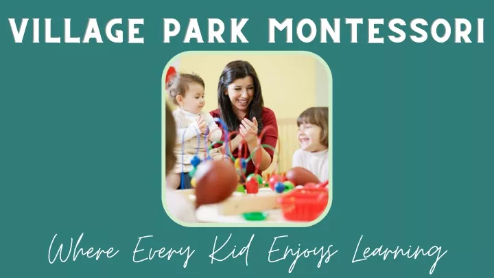 village park montessori