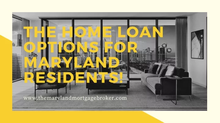 the home loan options for maryland residents