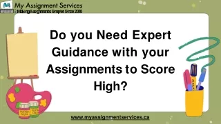 Do you Need Expert Guidance with your Assignments to Score High?