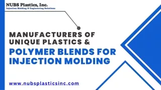 Manufacturers of Unique Plastics & Polymer Blends for Injection Molding