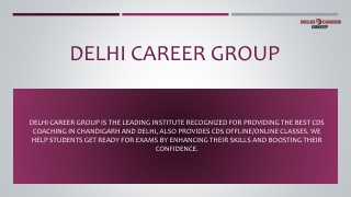 Delhi Career Group- CDS