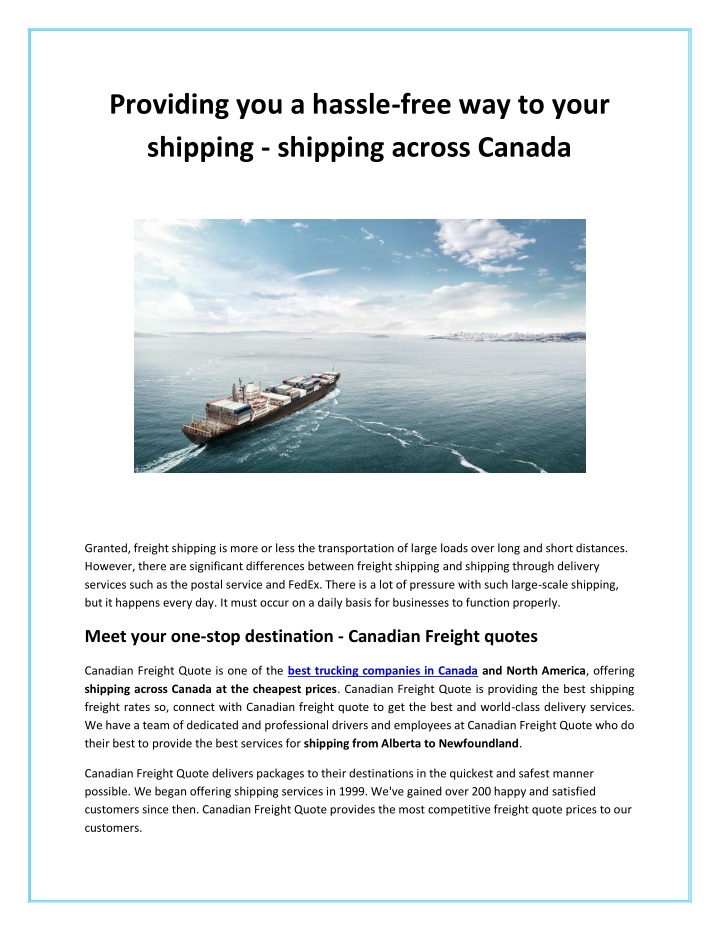 providing you a hassle free way to your shipping