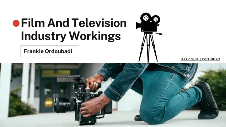 film and television industry workings