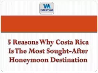 Costa Rica Is The Most Sought-After Honeymoon Destination