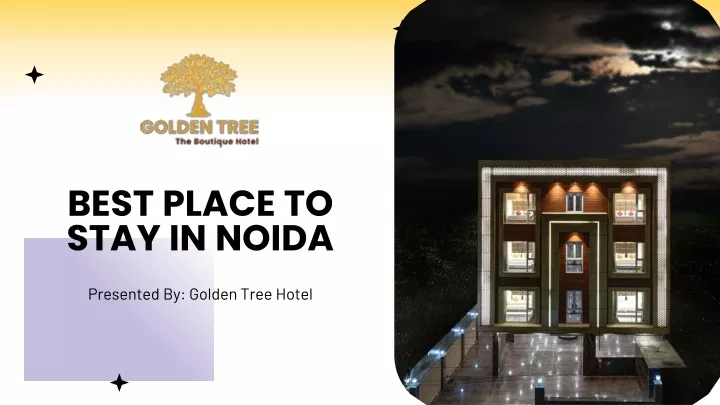 best place to stay in noida