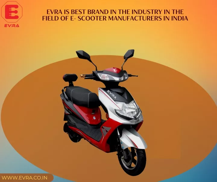 evra is best brand in the industry in the field