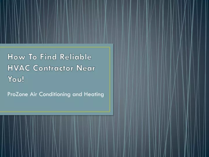 how to find reliable hvac contractor near you