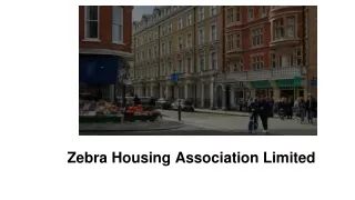 zebra housing association limited