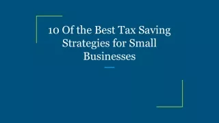 10 of the best tax saving strategies for small