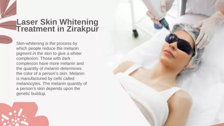 laser skin whitening treatment in zirakpur