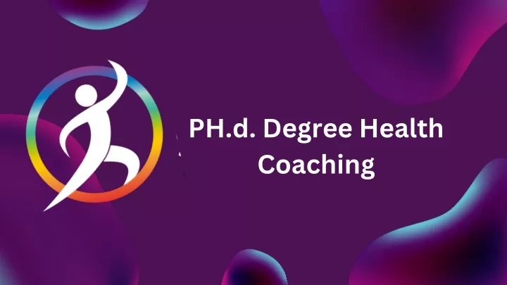 ph d degree health coaching