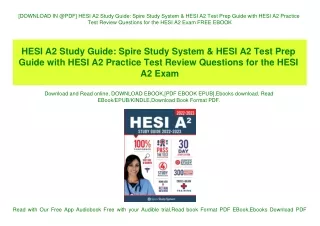 [DOWNLOAD IN @PDF] HESI A2 Study Guide Spire Study System & HESI A2 Test Prep Guide with HESI A2 Practice Test Review Qu