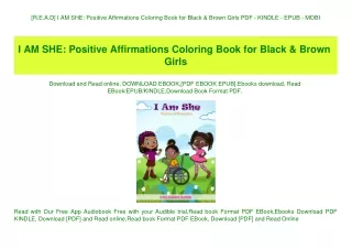 [R.E.A.D] I AM SHE Positive Affirmations Coloring Book for Black & Brown Girls PDF - KINDLE - EPUB - MOBI