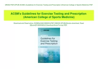 [READ PDF] EPUB ACSM's Guidelines for Exercise Testing and Prescription (American College of Sports Medicine) PDF