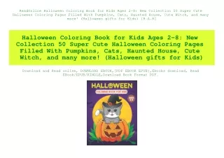 ReadOnline Halloween Coloring Book for Kids Ages 2-8 New Collection 50 Super Cute Halloween Coloring Pages Filled With P