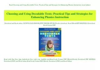 Read Choosing and Using Decodable Texts Practical Tips and Strategies for Enhancing Phonics Instruction {read online}