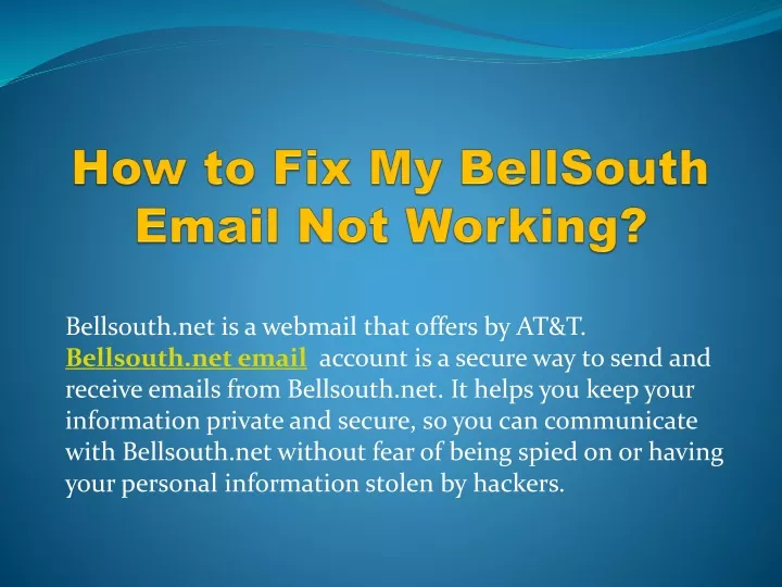 how to fix my bellsouth email not working