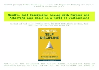 Download [ebook]$$ Mindful Self-Discipline Living with Purpose and Achieving Your Goals in a World of Distractions [R.A.