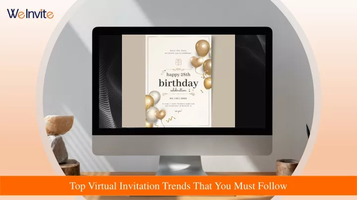 top virtual invitation trends that you must follow