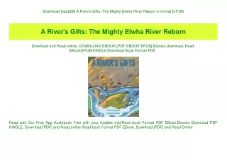 Download [epub]$$ A River's Gifts The Mighty Elwha River Reborn in format E-PUB