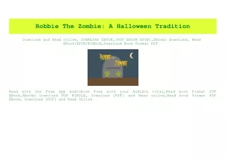 (READ)^ Robbie The Zombie A Halloween Tradition eBook PDF
