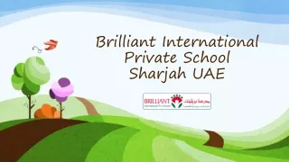 Brilliant International Private School Sharjah UAE