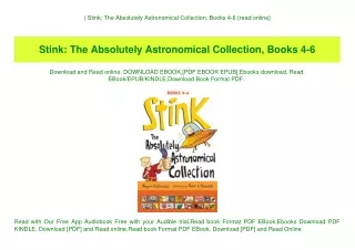 ^READ) Stink The Absolutely Astronomical Collection  Books 4-6 {read online}