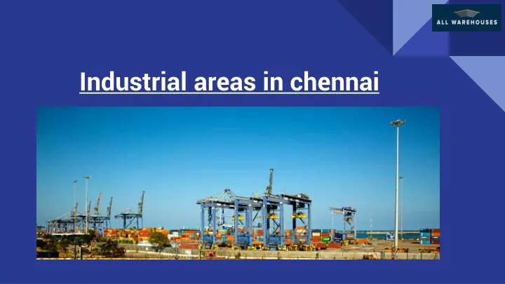 industrial areas in chennai