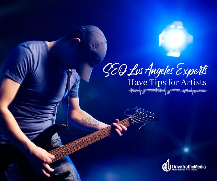 have tips for artists seo los angeles experts