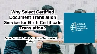 why select certified document translation service for birth certificate translation